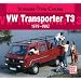 VW Transporter T3: 1979 - 1992 (Schrader-Typen-Chronik)