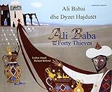 Ali Babai dhe Dyzet Hajdutet = Ali Baba and the forty thieves