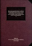 The representative history of Great Britain and Ireland: being a history of the House of Commons, and of the counties, cities, and boroughs of the United Kingdom . 4