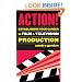 Action!: Establishing Your Career in Film and Television Production