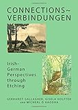 Connections~verbindungen : Irish German perspectives through etching