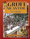 Gruff ar antur yn y Beibl