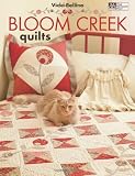 Bloom Creek Quilts (That Patchwork Place)