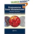 Fundamental Food Microbiology, Fourth Edition by Bibek Ray and Arun Bhunia
