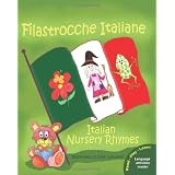 Filastrocche Italiane - Italian Nursery Rhymes (Italian Edition)