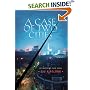 A Case of Two Cities: An Inspector Chen Novel (Inspector Chen Cao)