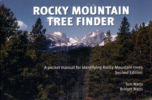 Rocky Mountain Tree Finder a Manual for Identifying Rocky Mountain Trees under General in The Books Store
