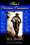 Ham's Christmas Communion