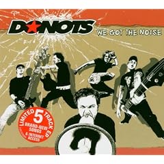 We Got the Noise