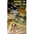 Storie di Wrestling