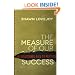 Measure of Our Success, The: An Impassioned Plea to Pastors
