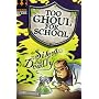 Silent But Deadly (Too Ghoul for School)