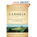Cahokia: Ancient America's Great City on the Mississippi (Penguin's Library of American Indian History)