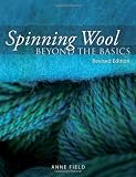 Spinning Wool: Beyond the Basics