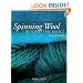 Spinning Wool: Beyond the Basics