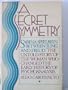 A secret symmetry: Sabina Spielrein between Jung and Freud