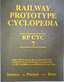 RAILWAY PROTOTYPE CYCLOPEDIA 7