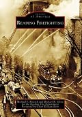 Reading Firefighting (Images of America: Pennsylvania)
