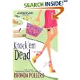 Knock 'em Dead by Rhonda Pollero