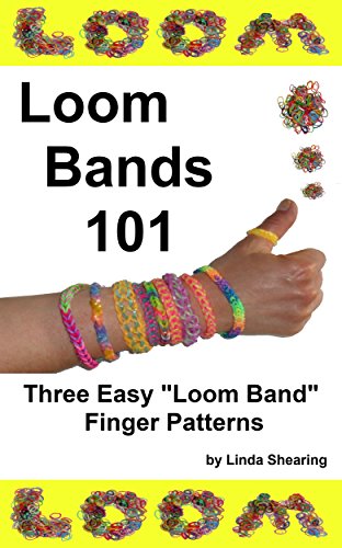 Loom Bands 101 - Three Loom Band Finger Patterns.: How To Make Loom Band Jewelry By Hand... No Loom Needed!
