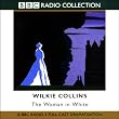 The Woman in White (Dramatised)