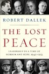 The Lost Peace: Leadership in a Time...