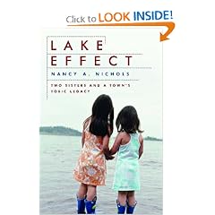 Lake Effect: Two Sisters and a Town's Toxic Legacy