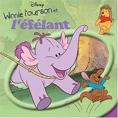 Winnie l'ourson et l'�f�lant