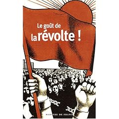 Le go�t de la r�volte
