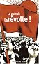 Le go�t de la r�volte