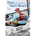 Das ultimative Opti-Buch