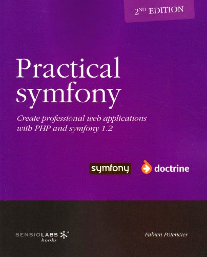 Practical symfony 1.2 for Doctrine - second edition