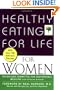 Healthy Eating for Life for Women