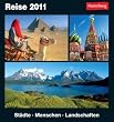 Reise 2011: Harenberg Tageskalender. St�dte - Menschen - Landschaften