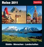 Reise 2011: Harenberg Tageskalender. Städte - Menschen - Landschaften
