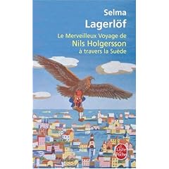 Le merveilleux voyage de Nils Holgersson � travers la Su�de