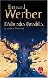L'Arbre des possibles et autres histoires