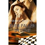 Ever Fallen In Love ~ Wendi Zwaduk