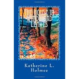 The House in Windward Leaves