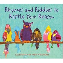 Rhymes and Riddles to Rattle Your Reason