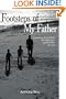 Footsteps of My Father: Everything I Know About Management I Learned From My Dad