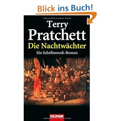 Die Nachtw�chter. Ein Scheibenwelt-Roman