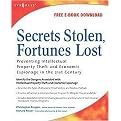 Secrets Stolen, Fortunes Lost (Preventing Intellectual Property Theft and Economic Espionage in the 21st Century) (Paperback)