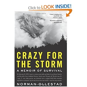 Crazy for the Storm: A Memoir of Survival