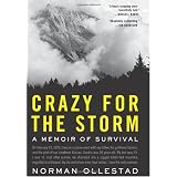 Crazy for the Storm: A Memoir of Survival