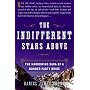 The Indifferent Stars Above: The Harrowing Saga of a Donner Party Bride