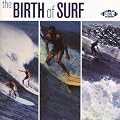 Birth of Surf