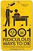 1001 Ridiculous Ways to Die