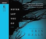 Never Let You Go: Audio Book on CD
