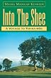 INTO THE SHEE: (A Voyage to Tir-na-nOg)